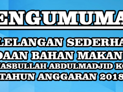 PENGUMUMAN PELELANGAN BAHAN MAKAN PASIEN 2018